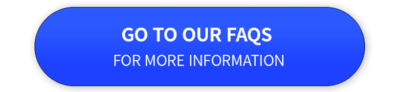 Button linking to FAQs page for more information